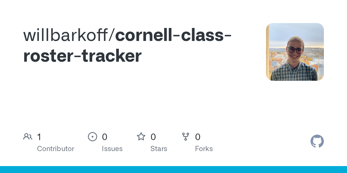 GitHub willbarkoff/cornellclassrostertracker