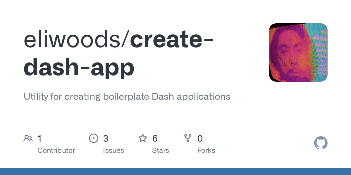 GitHub eliwoods/createdashapp Utility for creating boilerplate