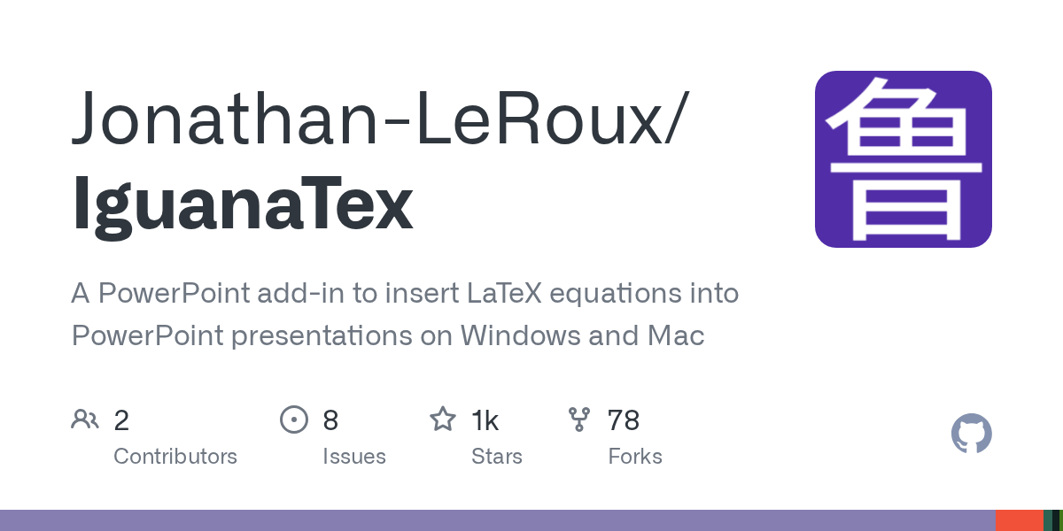 GitHub JonathanLeRoux/IguanaTex A PowerPoint addin