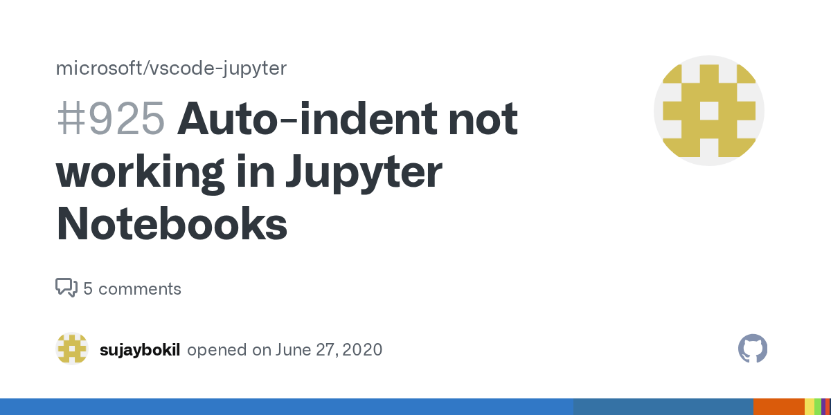 Autoindent not working in Jupyter Notebooks · Issue 925 · microsoft