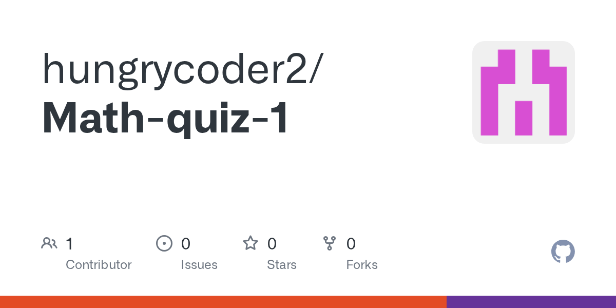 GitHub hungrycoder2/Mathquiz1