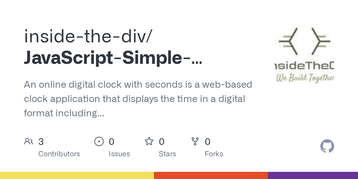 GitHub insidethediv/JavaScriptSimpleProjectsDigitalClock An