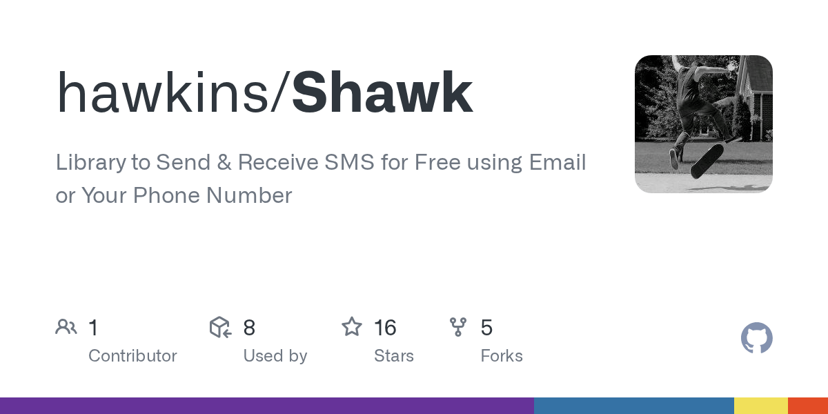 GitHub hawkins/Shawk Library to Send & Receive SMS for Free using