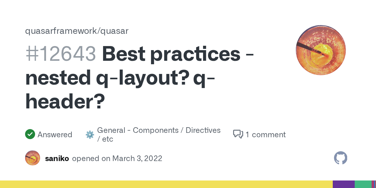 Best practices nested qlayout? qheader? · quasarframework quasar