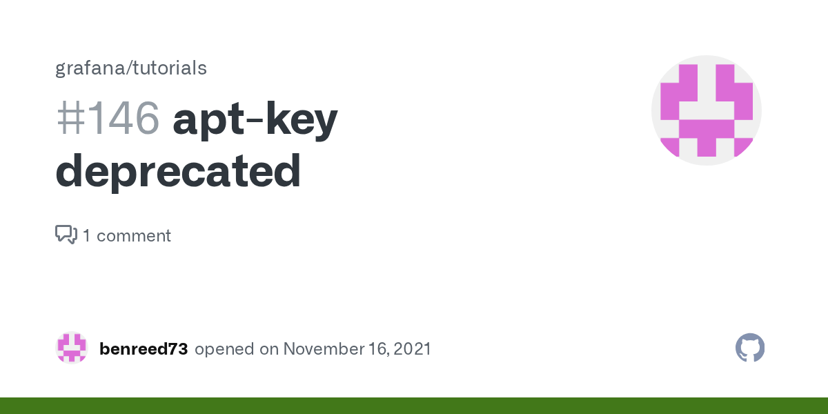 aptkey deprecated · Issue 146 · grafana/tutorials · GitHub