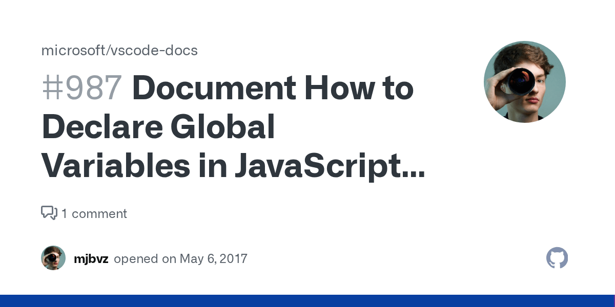 Document How to Declare Global Variables in JavaScript When Using