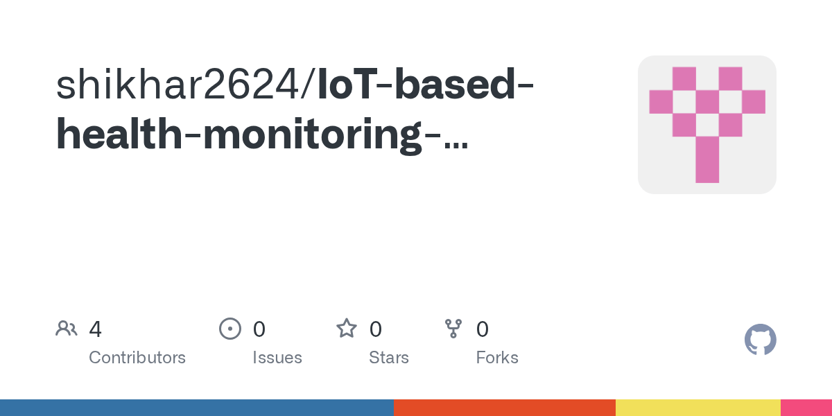 IoTbasedhealthmonitoringsystem/Project Report.pdf at main