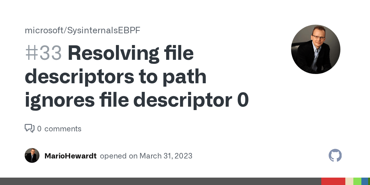 Resolving file descriptors to path ignores file descriptor 0 · Issue