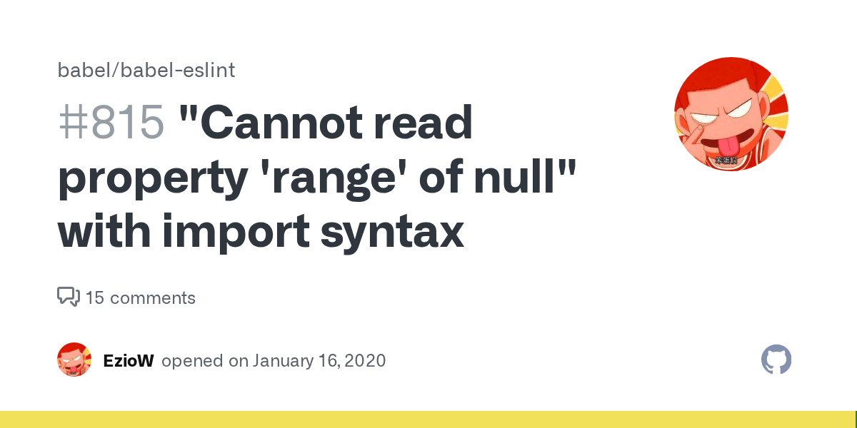 "Cannot read property 'range' of null" with import syntax · Issue 815