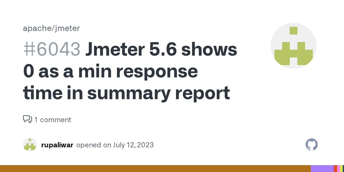 Jmeter 5.6 shows 0 as a min response time in summary report · Issue