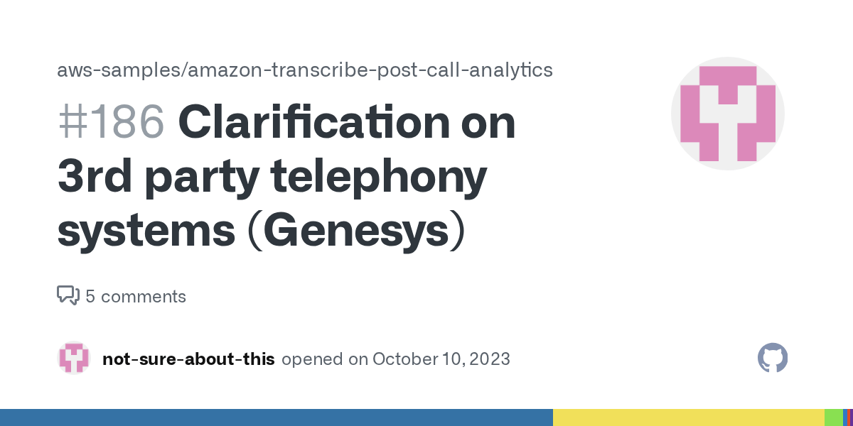 Clarification on 3rd party telephony systems (Genesys) · Issue 186 · awssamples/amazon
