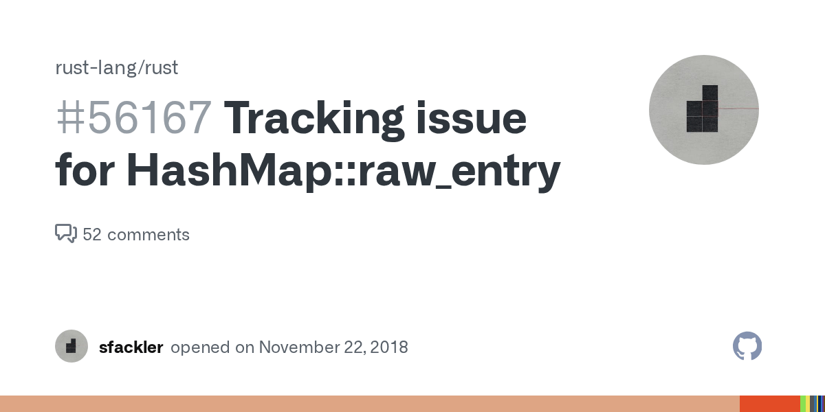 Tracking issue for HashMapraw_entry · Issue 56167 · rustlang/rust