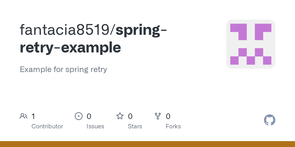 GitHub fantacia8519/springretryexample Example for spring retry