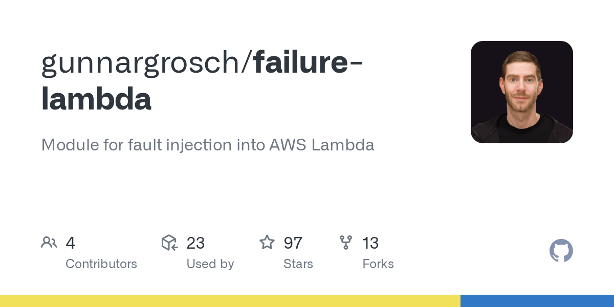 GitHub gunnargrosch/failurelambda Module for fault injection into