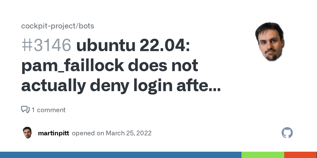 ubuntu 22.04 pam_faillock does not actually deny login after given
