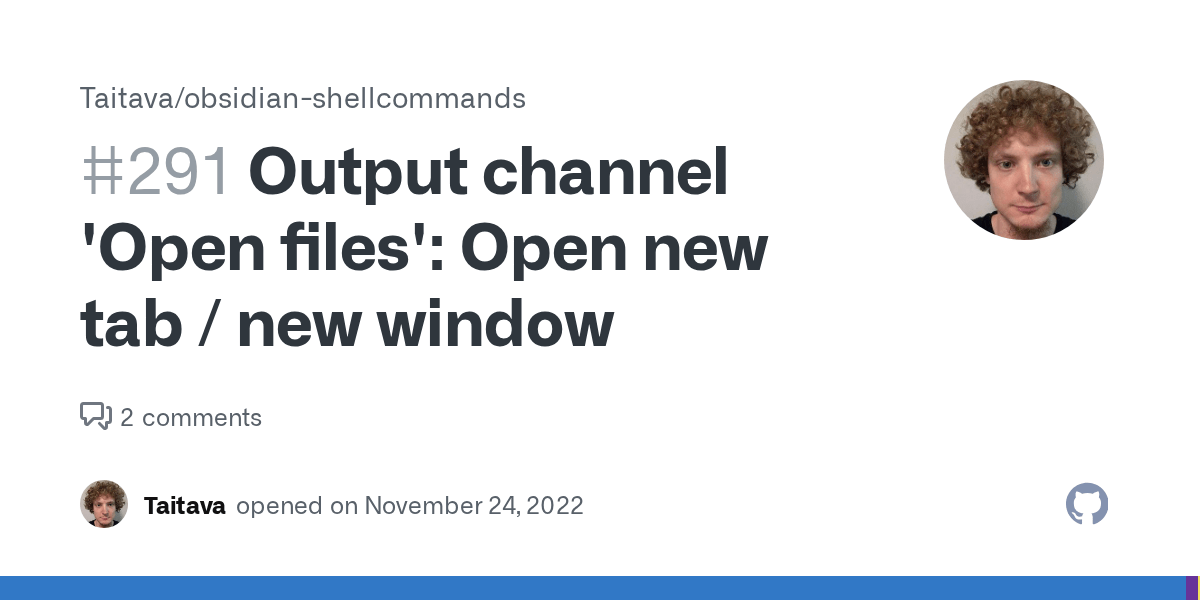 Output channel 'Open files' Open new tab / new window · Issue 291