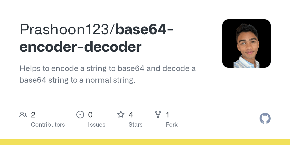GitHub Prashoon123/base64encoderdecoder Helps to encode a string