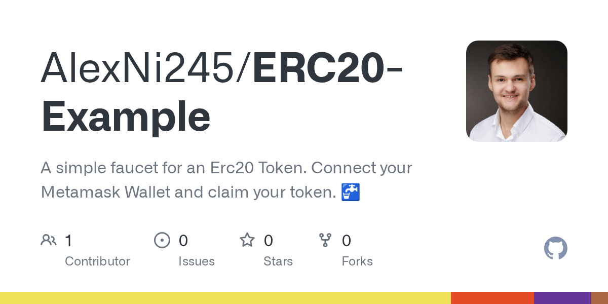 GitHub AlexNi245/ERC20Example A simple faucet for an Erc20 Token