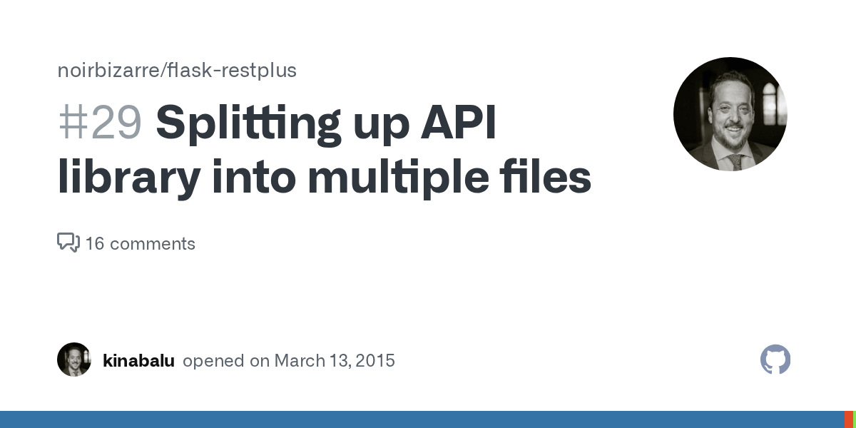 Splitting up API library into multiple files · Issue 29 ·