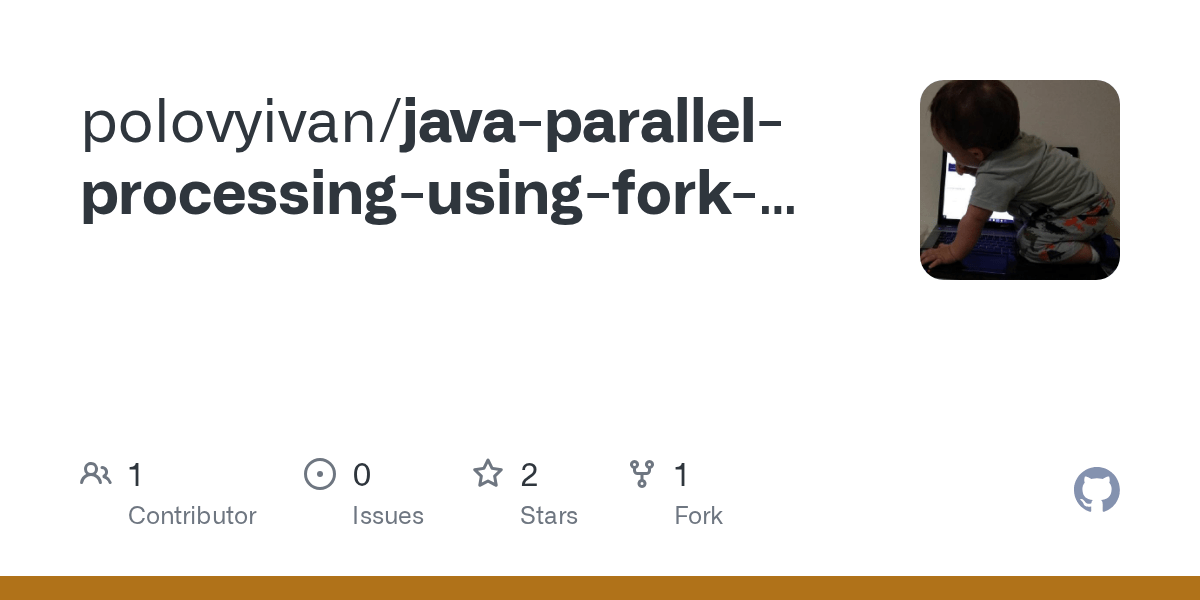 GitHub polovyivan/javaparallelprocessingusingforkjoinframework