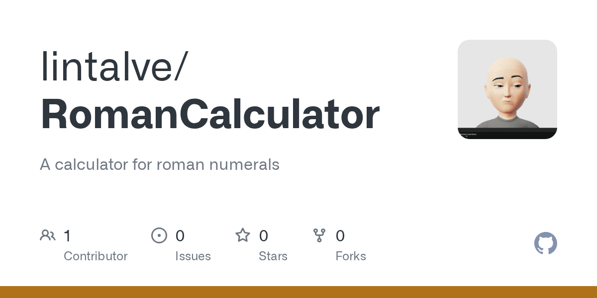 GitHub lintalve/RomanCalculator A calculator for roman numerals