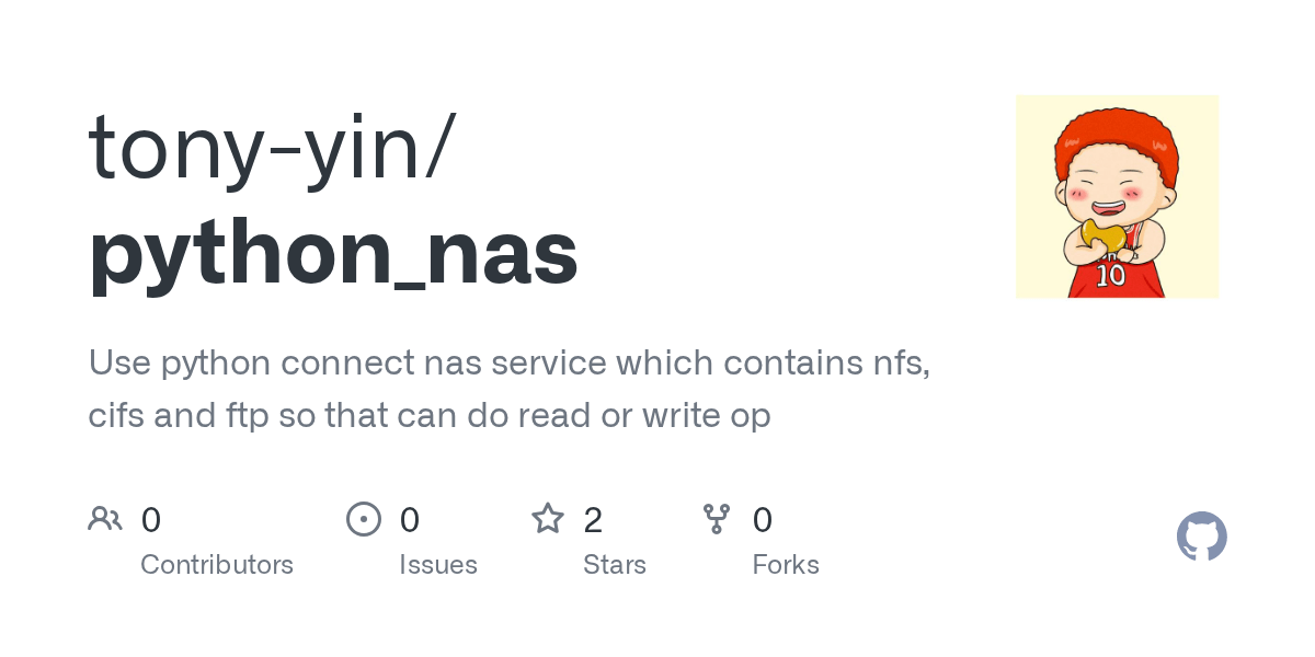 GitHub tonyyin/python_nas Use python connect nas service which contains nfs, cifs and ftp so