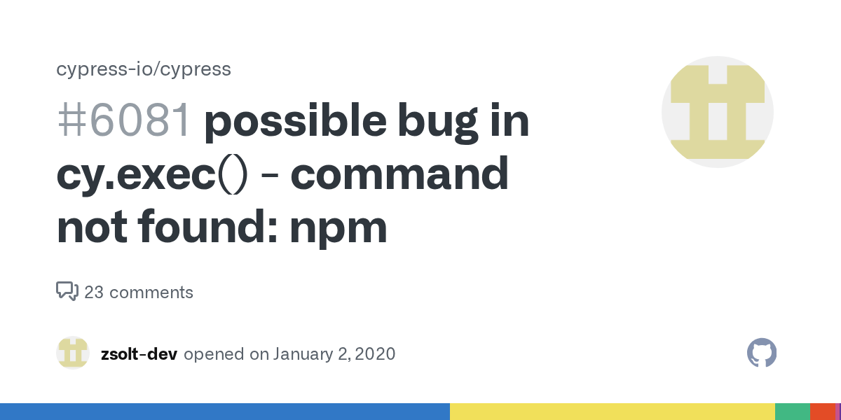 possible bug in cy.exec() command not found npm · Issue 6081