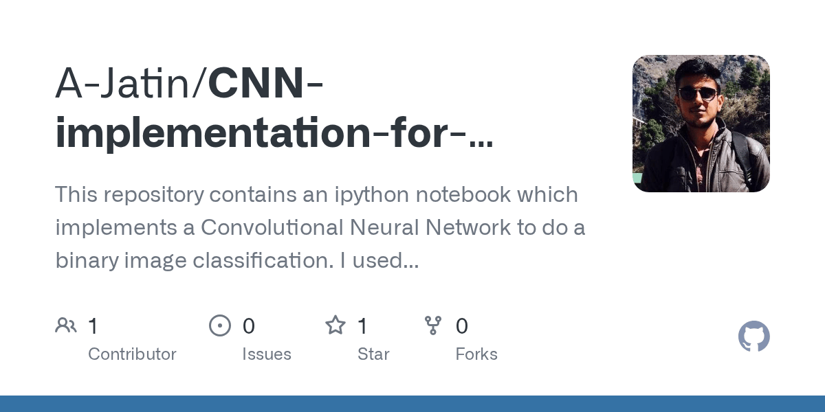 GitHub AJatin/CNNimplementationforbinaryimage