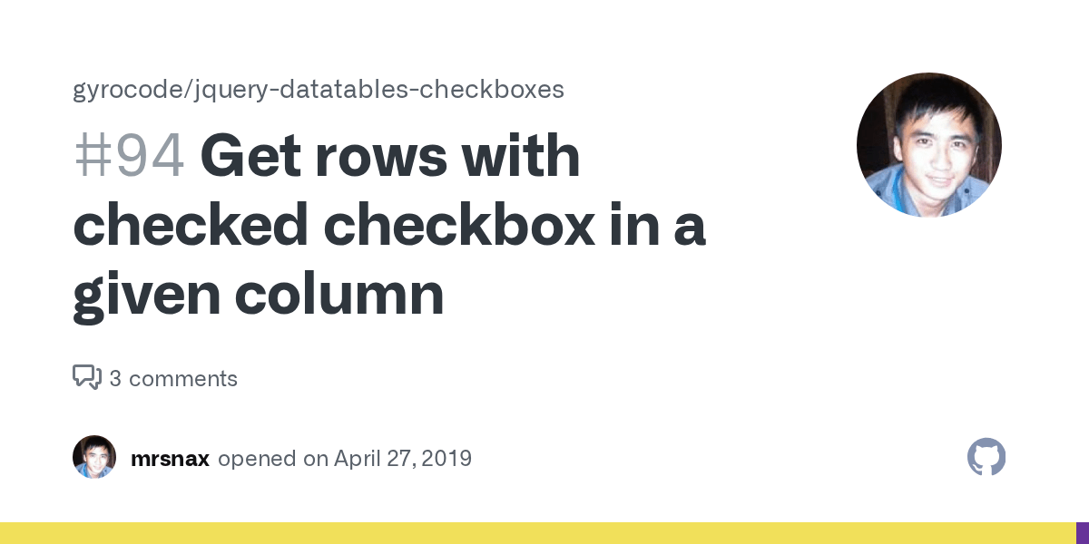 Get rows with checked checkbox in a given column · Issue 94 · gyrocode