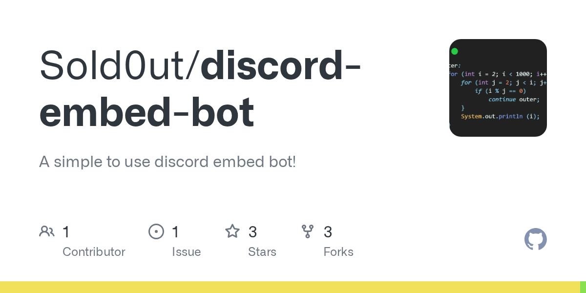GitHub Sold0ut/discordembedbot A simple to use discord embed bot!