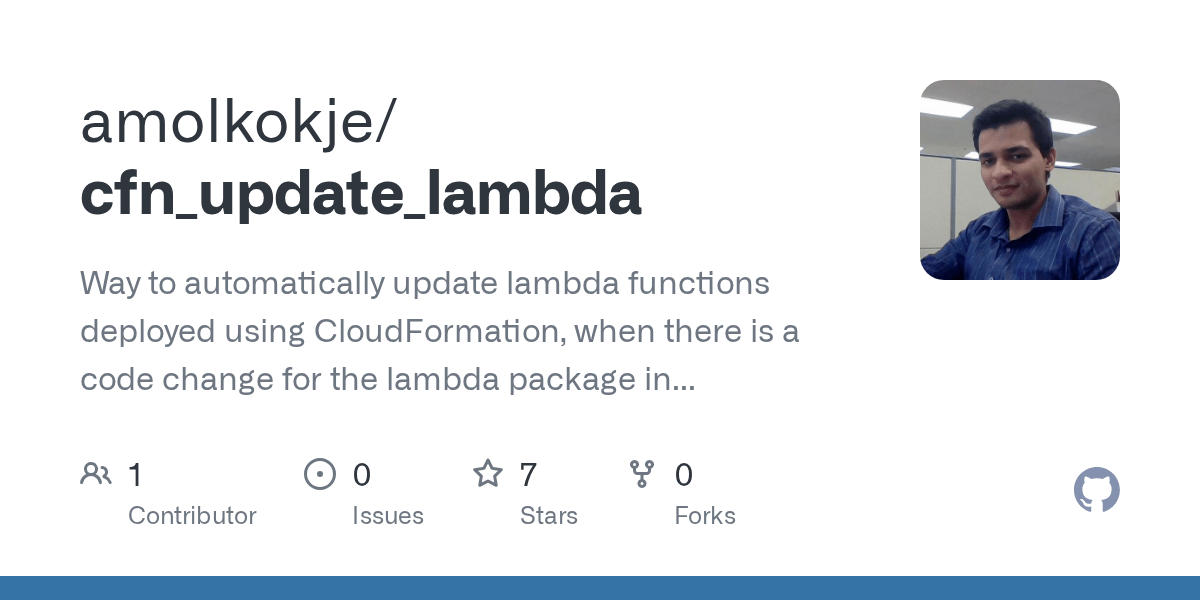 GitHub amolkokje/cfn_update_lambda Way to automatically update