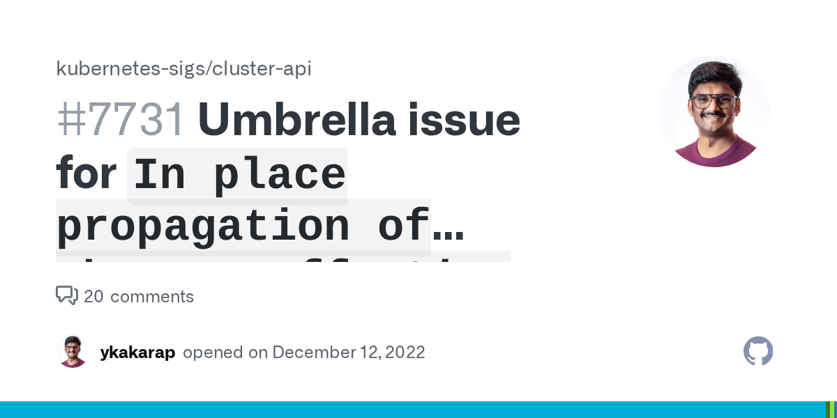 Umbrella issue for `In place propagation of changes affecting