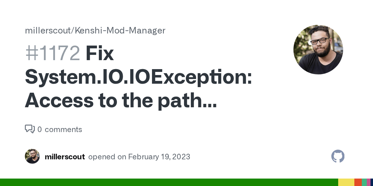 Fix System.IO.IOException Access to the path 'F\Games\Kenshi\Mods