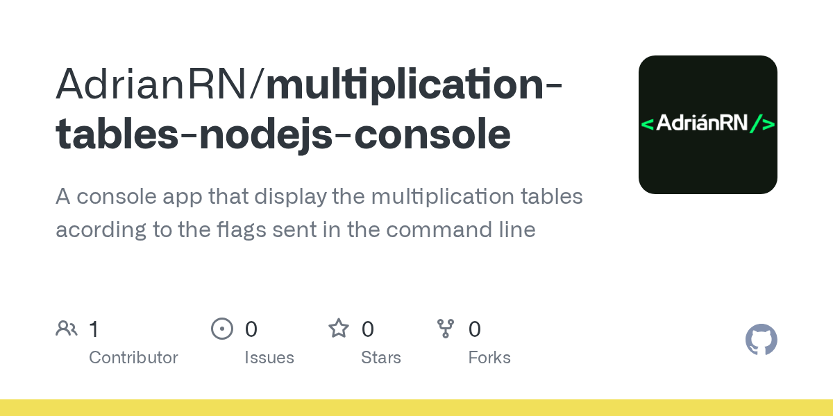 GitHub AdrianRN/multiplicationtablesnodejsconsole A console app