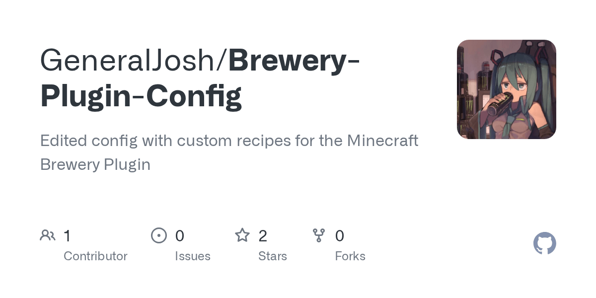 GitHub GeneralJosh/BreweryPluginConfig Edited config with custom recipes for the Minecraft