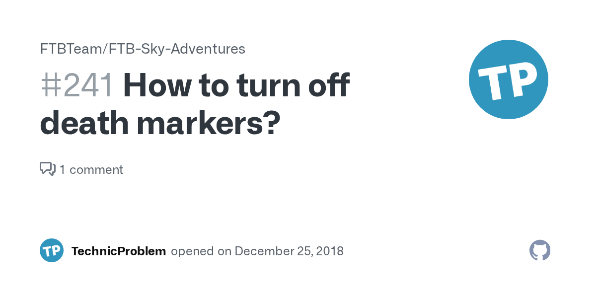 How to turn off death markers? · Issue 241 · FTBTeam/FTBSkyAdventures · GitHub