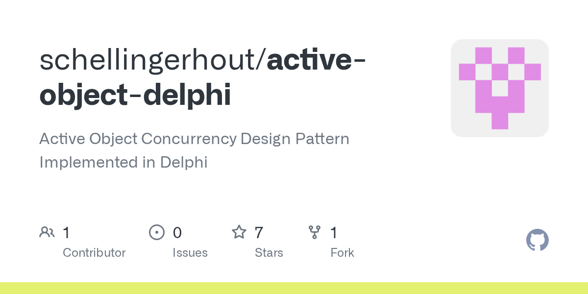 GitHub schellingerhout/activeobjectdelphi Active Object