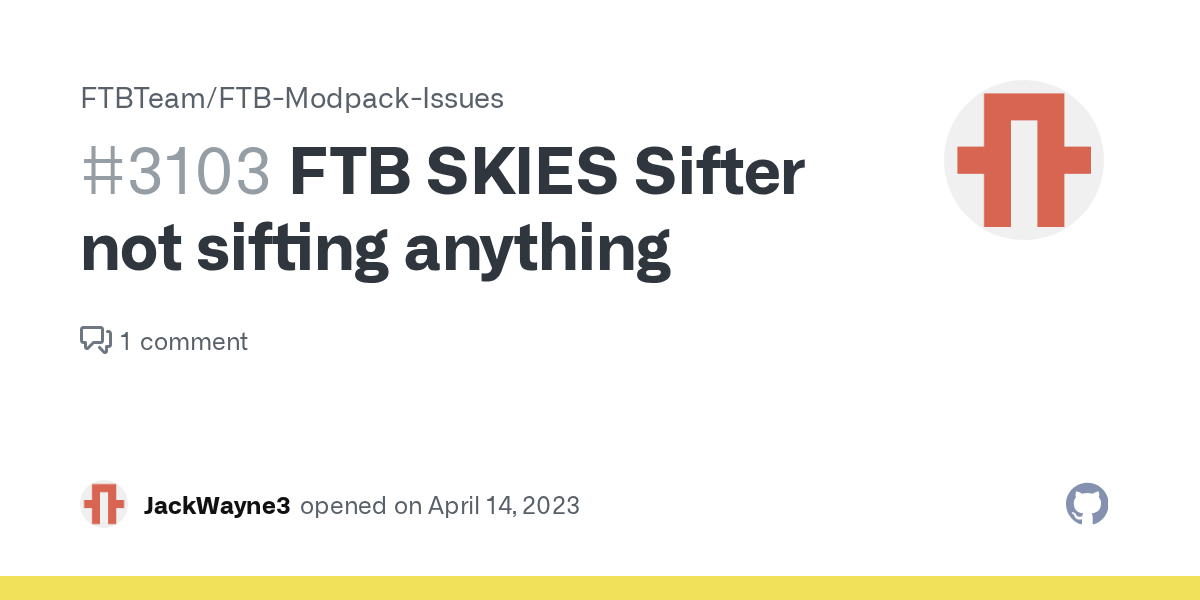 FTB SKIES Sifter not sifting anything · Issue 3103 · FTBTeam/FTB