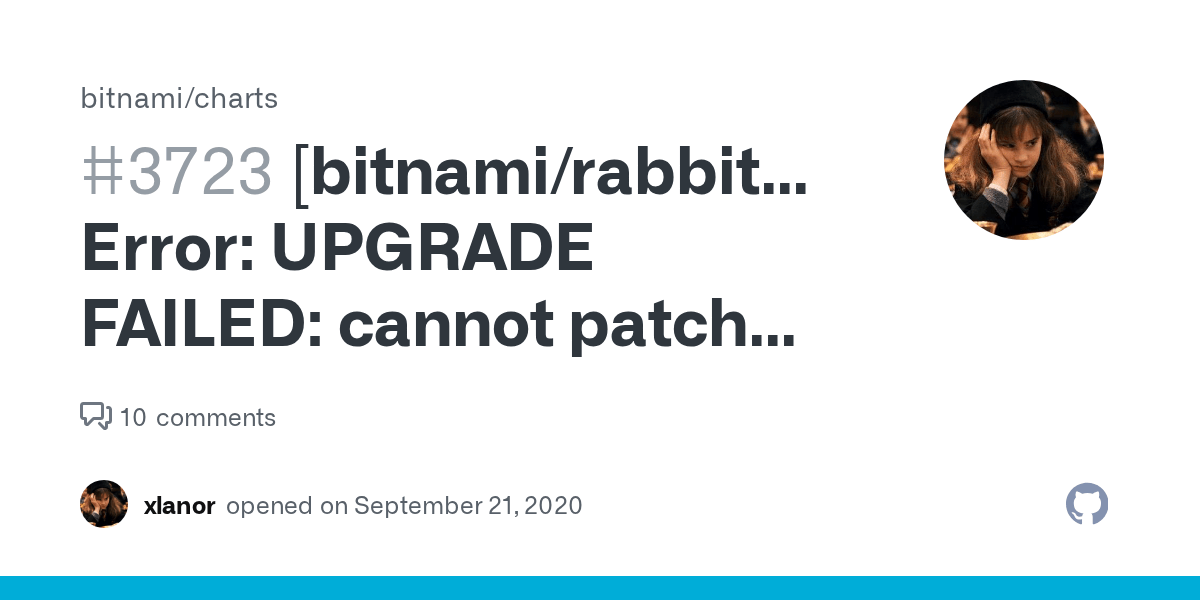 [bitnami/rabbitmq] Error UPGRADE FAILED cannot patch