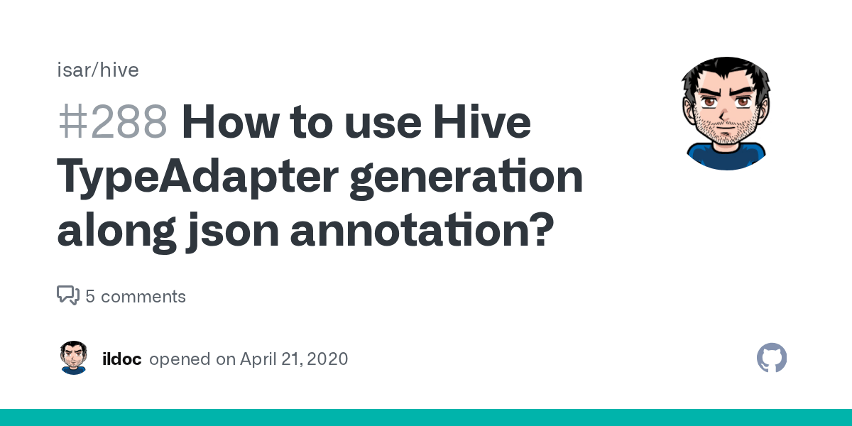 How to use Hive TypeAdapter generation along json annotation? · Issue