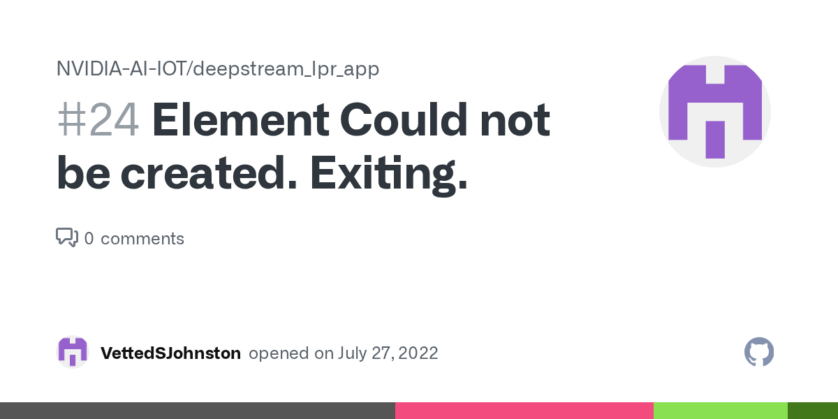 Element Could not be created. Exiting. · Issue 24 · NVIDIAAIIOT