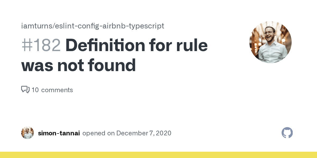 Definition for rule was not found · Issue 182 · iamturns/eslintconfig