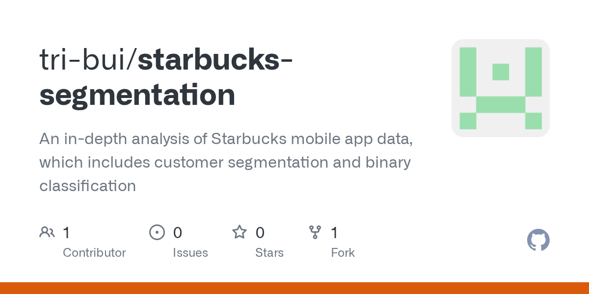 GitHub tribui/starbuckssegmentation An indepth analysis of