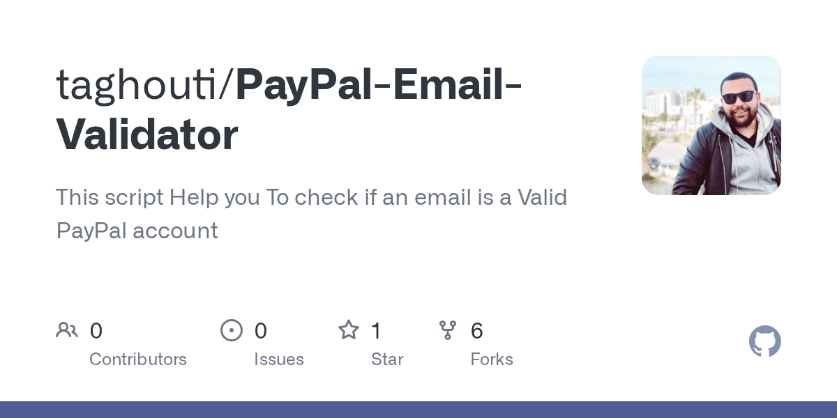 GitHub taghouti/PayPalEmailValidator This script Help you To check if an email is a Valid