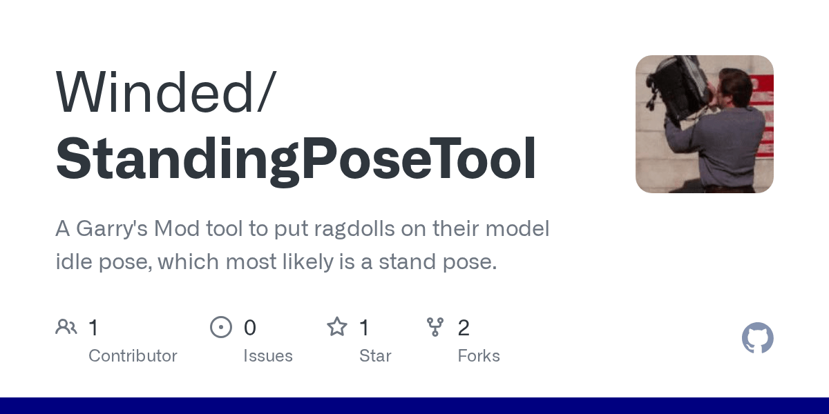 Github - Winded/Standingposetool: A Garry's Mod Tool To Put Ragdolls On Their Model Idle Pose, Which Most Likely Is A Stand Pose.