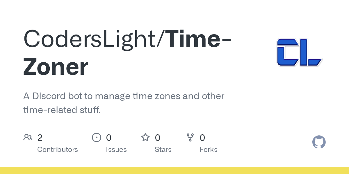 GitHub CodersLight/TimeZoner A Discord bot to manage time zones and