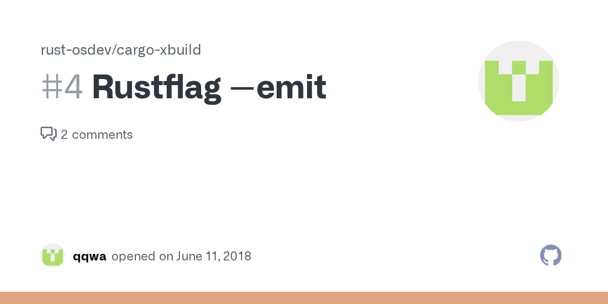 Rustflag emit · Issue 4 · rustosdev/cargoxbuild · GitHub