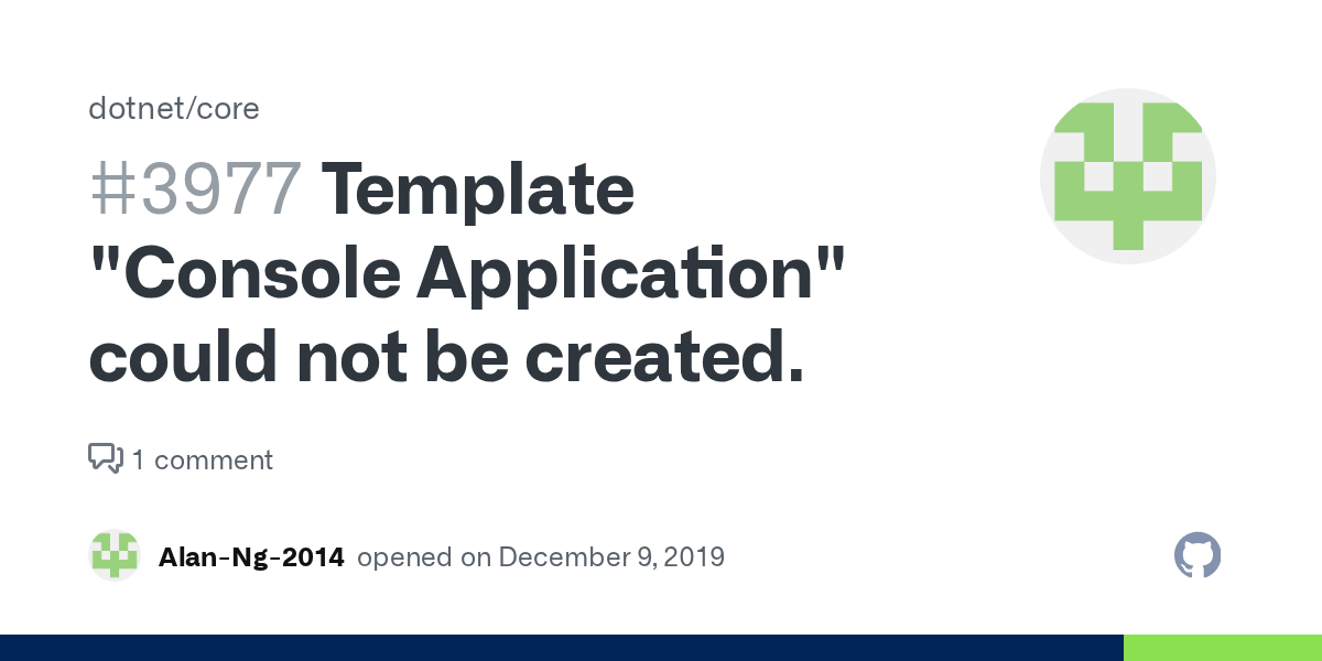 Template "Console Application" could not be created. · Issue 3977