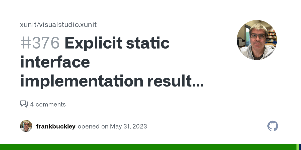 Explicit static interface implementation results in "Test host process