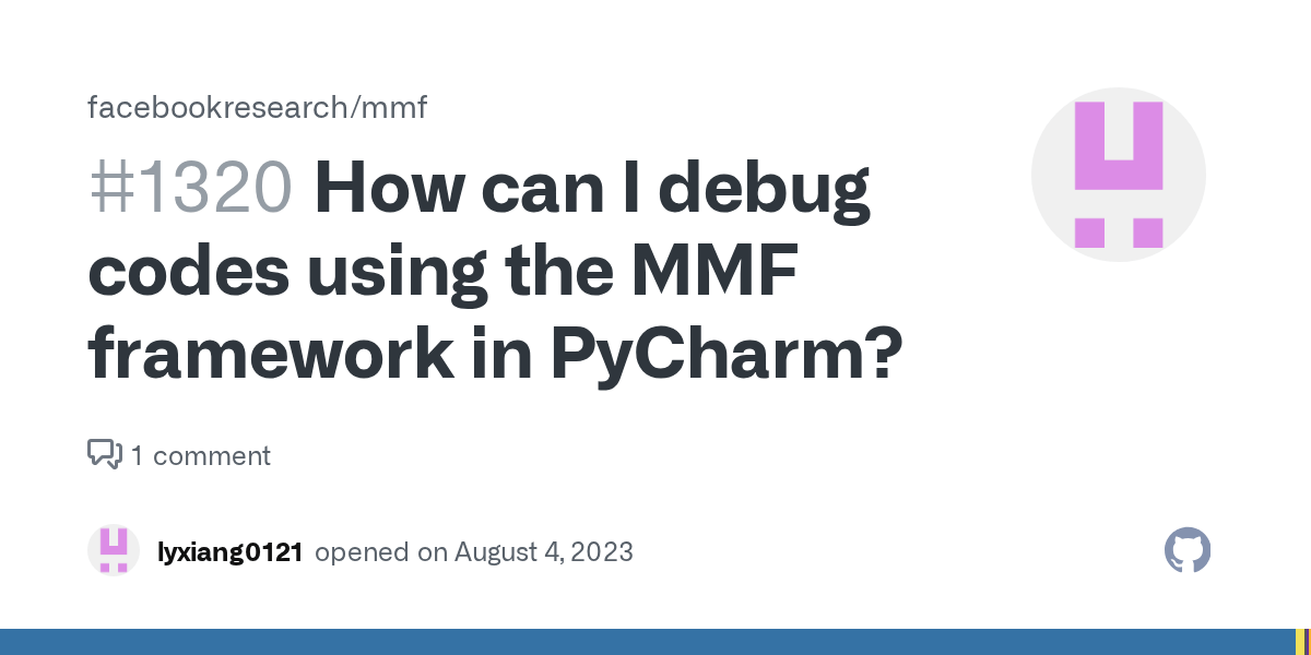 How can I debug codes using the MMF framework in PyCharm? · Issue 1320